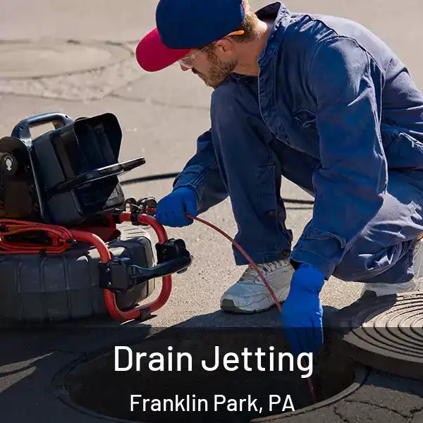  Drain Jetting Franklin Park, PA